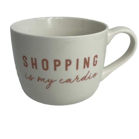 Opalhouse Other - Opalhouse By Target Coffee Mug Shopping Is My Cardio White Pink Cup Porcelain